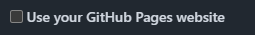 Checkbox for using GitHub Pages url
